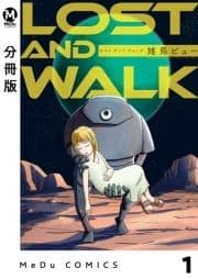 【分冊版】LOST AND WALK_thumbnail
