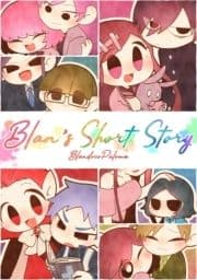 Blan's Short Story