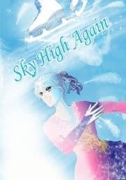 Sky High Again