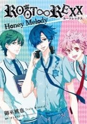 ROOT∞REXX Honey Melody_thumbnail