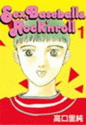 Sex,Baseball&Rock'nroll