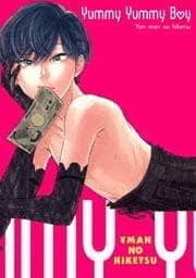 Yummy Yummy Boy -Yen man no hiketsu-